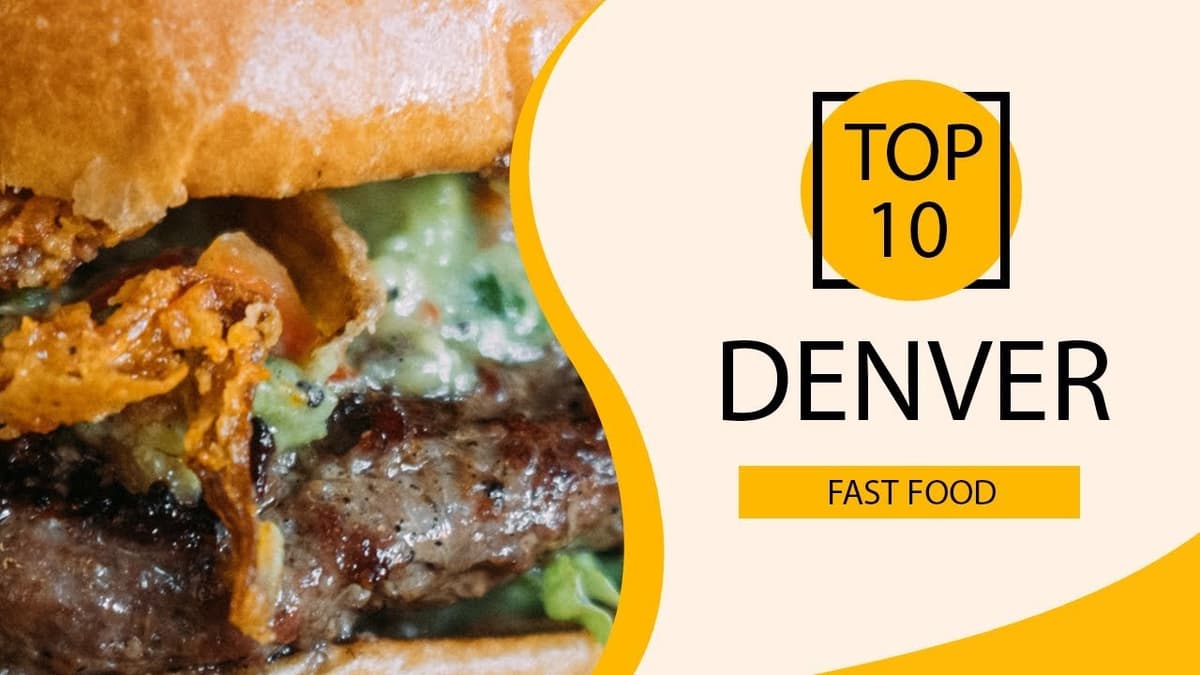 10 Lugares de Comida Rápida en Denver Que Sorprenden | Guía 2023