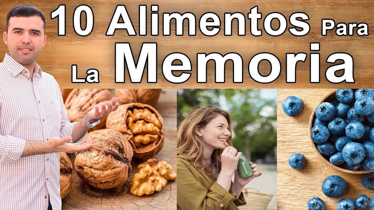 10 Comidas que Estimulan el Cerebro y la Memoria: Mejora tu Salud Cognitiva