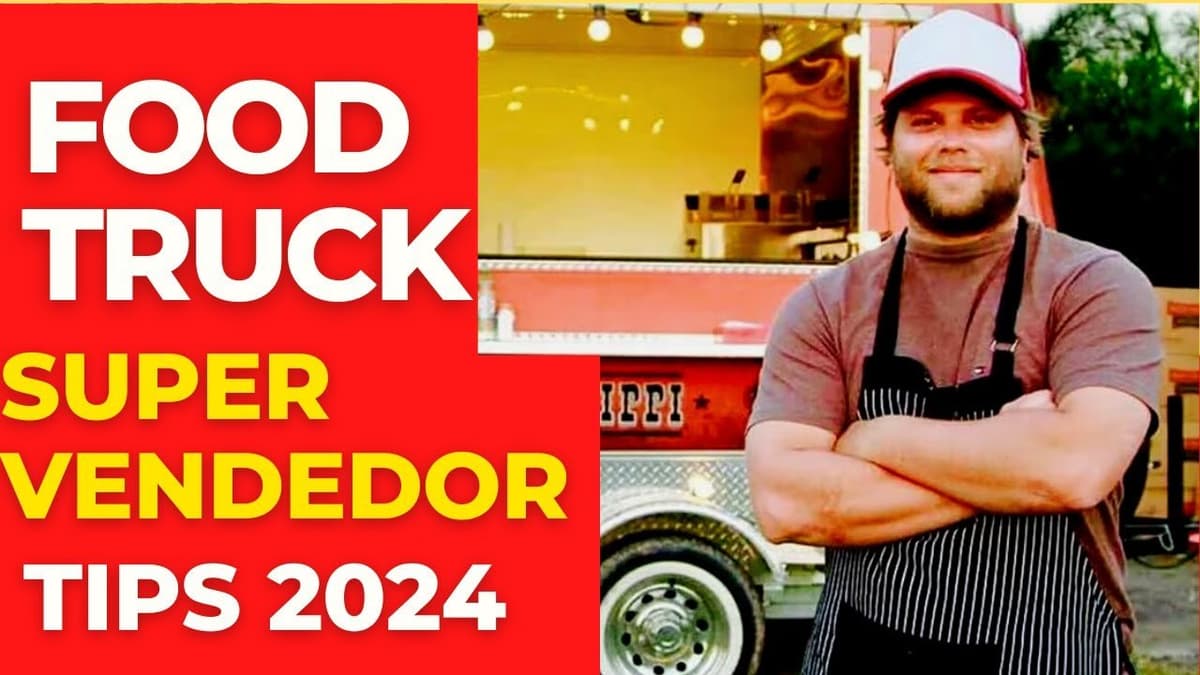 10 Consejos Esenciales para Emprender con Éxito tu Negocio de Food Truck