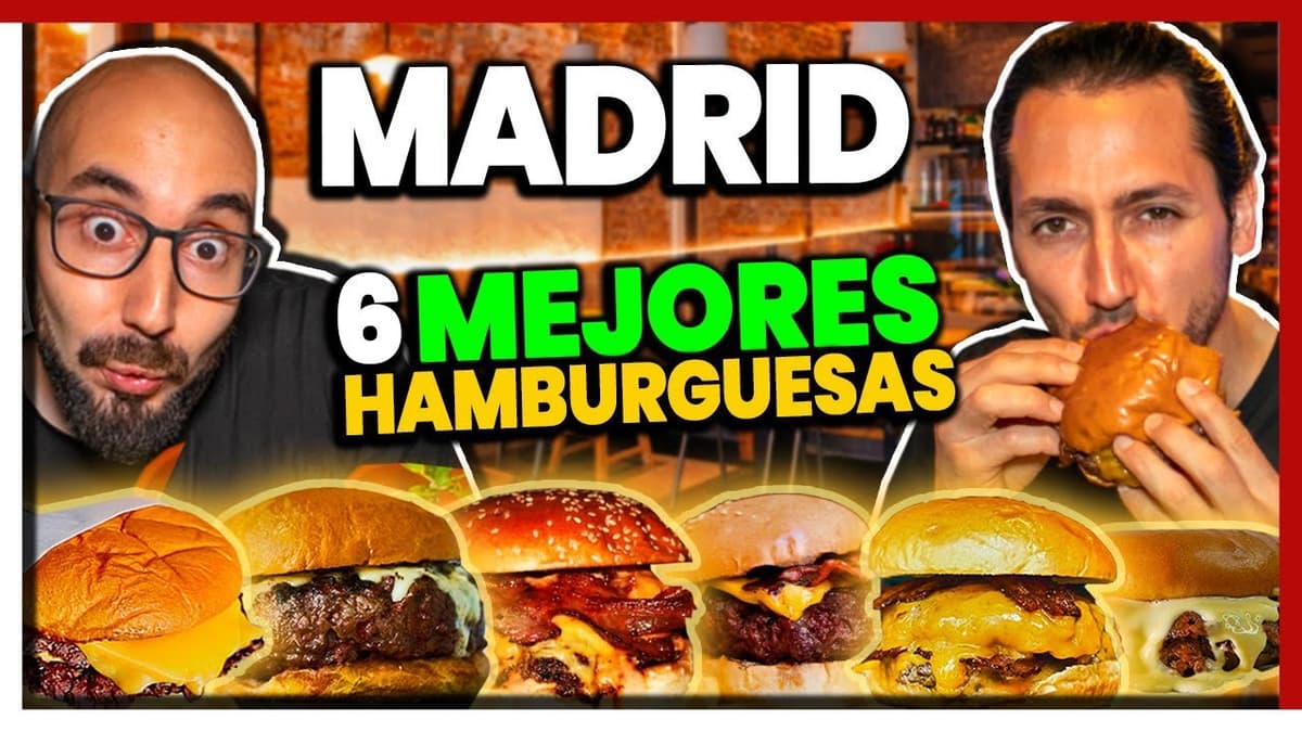 Top 10 Mejores Hamburguesas en Madrid: Guía Actualizada 2023
