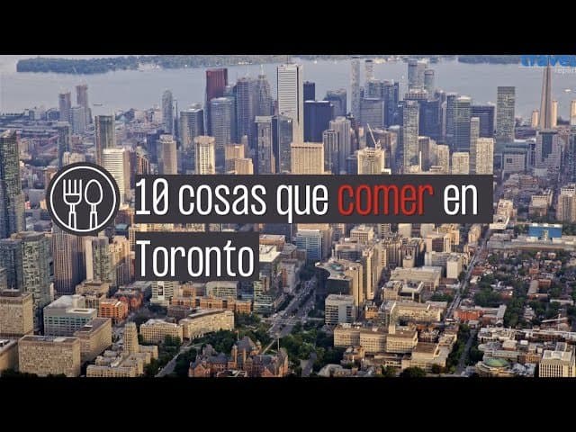 Top 10: Qué Restaurante Visitar en Toronto Según los Locales | Guía 2023