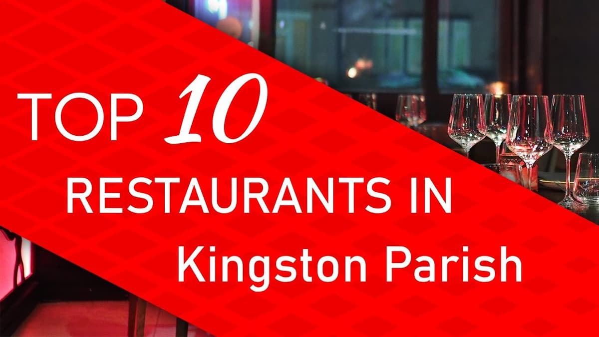 Los 10 Mejores Restaurantes de Lujo en Kingston que Realmente Valen la Pena Visitar