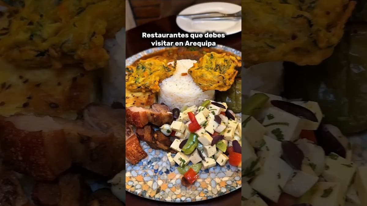 Descubre los Mejores Restaurantes Nuevos en Arequipa de 2023