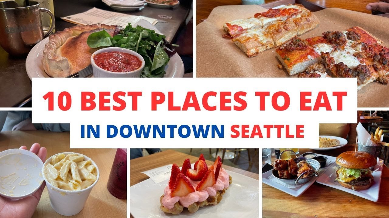 La Mejor Guía de Restaurantes en Seattle para Amantes del Buen Comer [2023]