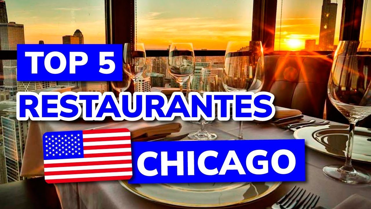 Las Mejores Opiniones Sobre Los Restaurantes Más Famosos de Chicago [2023]