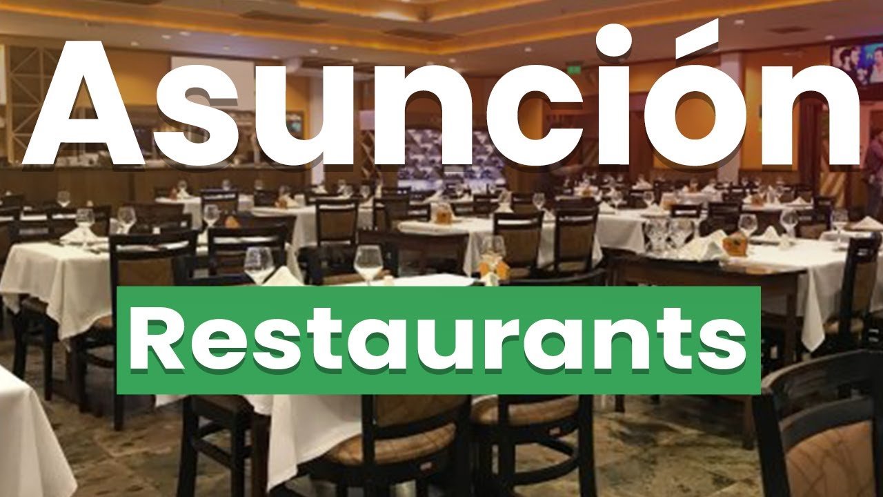 Los 10 Mejores Restaurantes con Vista en Asunción | Guía 2023
