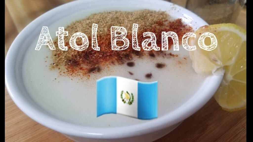 Receta de Atol Blanco
