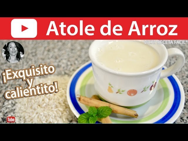 Receta de Atol de Arroz