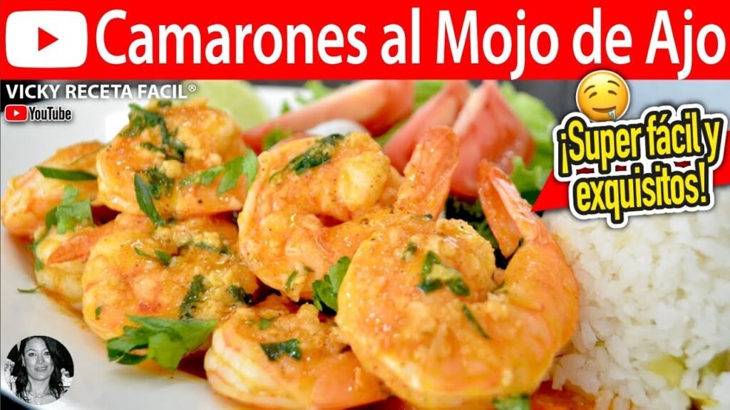 Receta de Camarones al Mojo de Ajo