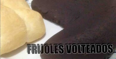 Receta de Frijoles Volteados