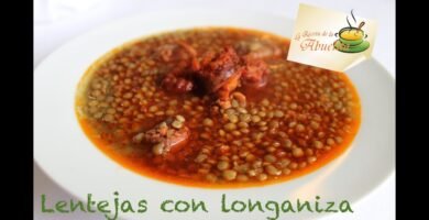 Receta de Lentejas con Longaniza