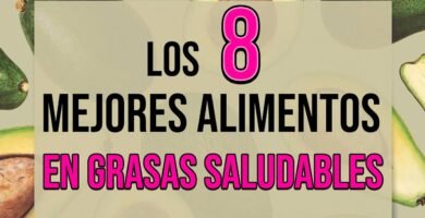 Alimentos ricos en grasas saludables que debes incluir en tu dieta
