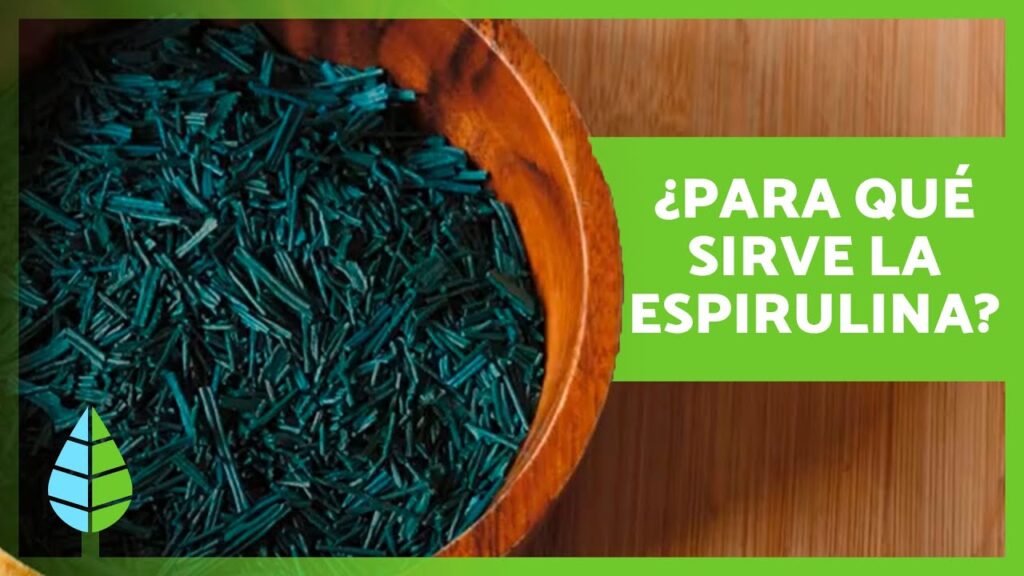 Beneficios del spirulina para tu salud