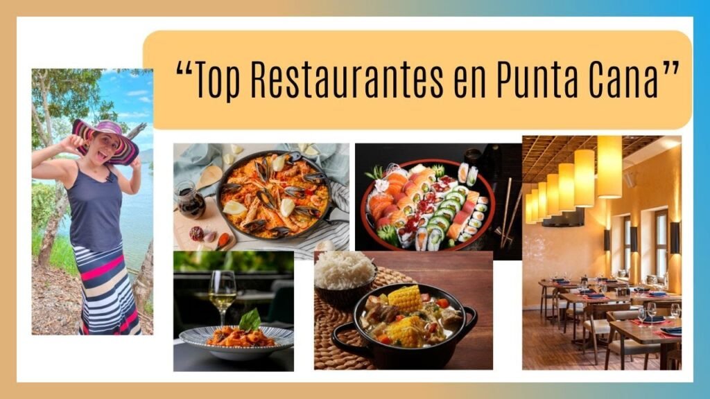 Top restaurantes con comida típica en Punta Cana