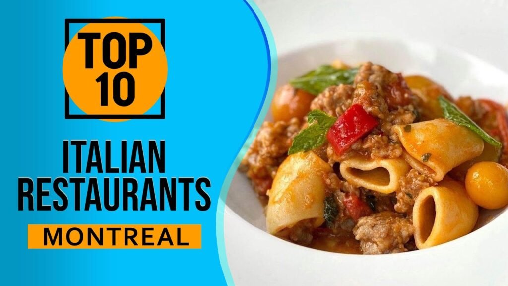 Restaurantes italianos más recomendados en Montreal