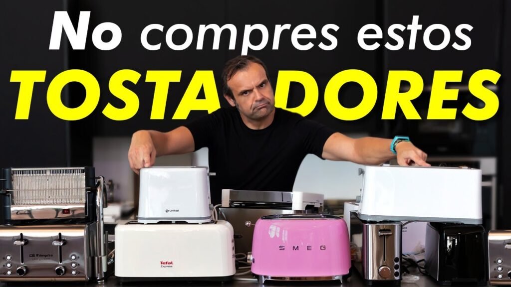 Guía completa para elegir tostadora