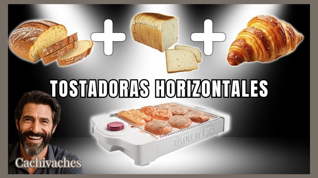 Los mejores tostadora para tu cocina
