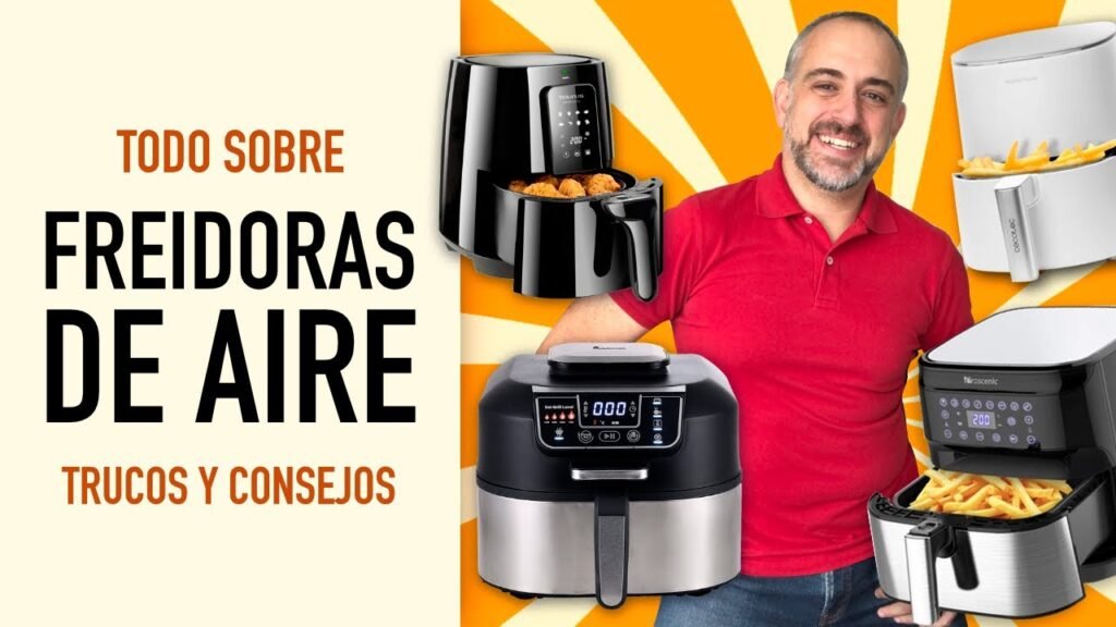 Guía completa para elegir freidora de aire